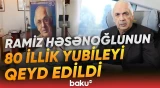 "Baku TV" görkəmli rejissor Ramiz Həsənoğlu haqqında sənədli film çəkdi - Baku TV