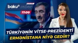Cevdet Yılmazın Ermənistan səfərinin məqsədi məlum oldu - Baku TV CANLI