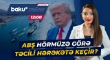 Trampdan Hörmüz boğazı ilə bağlı kritik açıqlama - Baku TV CANLI
