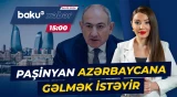 Ermənistanın Baş naziri Azərbaycana səfər niyyətini açıqladı - Baku TV CANLI
