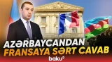 Azərbaycan Xarici İşlər Nazirliyi Fransanın açıqlamasını pislədi - Baku TV