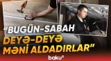 "Nə məhsul təhvil verilir, nə də pulum qaytarılır" | 4900 manatlıq parket niyə yoxa çıxdı? - Baku TV