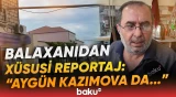 “Nəyimiz olmasa da...” | Balaxanı sakinləri ilə səmimi reportaj - Baku TV