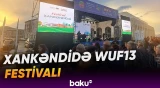 Xankəndi şəhərində WUF13 çərçivəsində festival keçirilib - Baku TV