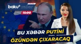 Avropa atəşkəs təklif edən Rusiyanı yenidən hədəfə aldı - Baku TV CANLI