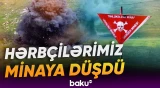 Kəlbəcərdə mina partladı | İki hərbçimiz yaralandı - Baku TV