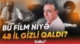 Məşhur aktyorlarımızın çəkildiyi bu film niyə illərlə göstərilmədi? - Baku TV