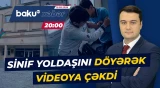 Məktəbdə şagirdlər arasında insident | Təhsil müəssisəsində nə baş verir? - ANA XƏBƏR