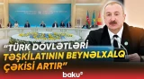Bu gün TDT-nin qlobal proseslərdə rolu və mövqeyi güclənir | İlham Əliyev - Baku TV