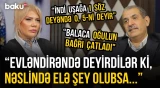 “Belində samovar qaynadıblar” | Araz Yaquboğlu azərbaycanlı ailəyə edilən zülmü danışdı - O VAXTLAR