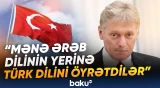 Peskov türk dilini necə öyrənməsi barədə danışdı - Baku TV