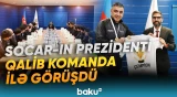 Rövşən Nəcəf IV minifutbol turnirinin qalibi olan SOCAR komandası ilə görüş keçirib - Baku TV