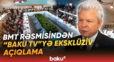 "Dayanıqlı urbanizasiya bu 3 istiqaməti bir araya gətirməlidir" | Raf Tuetsdən açıqlama - Baku TV