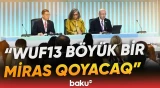 Anar Quliyev WUF13-ün tarixi əhəmiyyətdən danışdı - Baku TV