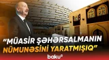 Prezident Azərbaycanda şəhərsalmanın inkişafı ilə bağlı görülən işləri vurğuladı - Baku TV