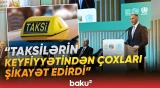 Nazir taksi fəaliyyəti sahəsində görülən işlərdən danışdı - Baku TV