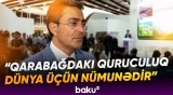 "Şərq və Qərb üslubunun sintezidir" | Memar Qarabağda görülən bərpa işlərindən danışdı - Baku TV
