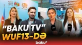 Azərbaycanın uğurla ev sahibliyi etdiyi növbəti beynəlxalq tədbir - Baku TV