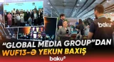WUF13-ün əsas məqamları yekun videoda əks olundu - Baku TV