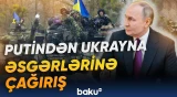 Rusiya lideri ukraynalı hərbçilərə səsləndi - Baku TV