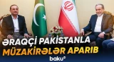 İran xarici işlər naziri Pakistan ordusu rəhbərliyi ilə danışıqlar aparıb - Baku TV