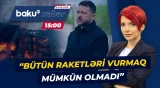 Ukraynada müharibə yenidən şiddətləndi | Xilasetmə qrupları səfərbər edildi - Baku TV