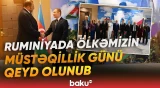 Buxarestdə Azərbaycanın Müstəqillik Gününə həsr olunmuş tədbir keçirilib - Baku TV