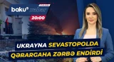 Qara Dəniz Donanması qərargahı Sevastopolda hücuma məruz qaldı - ANA XƏBƏR