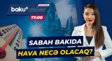 Milli Hidrometeorologiya Xidmətindən hava barədə xəbərdarlıq - Baku TV CANLI