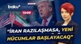 Trampdan İrana hərbi əməliyyatlarla bağlı xəbərdarlıq - Baku TV CANLI
