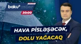 Aidiyyəti qurumlar hava şəraiti ilə bağlı vətəndaşlara xəbərdarlıq etdi - ANA XƏBƏR