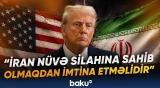 Tramp İran üzrə tələblərini elan etdi | Son qərar gözlənilir - Baku TV
