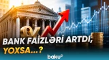 Bankların ödədikləri faizlərlə bağlı ekspertlərdən açıqlama - Baku TV
