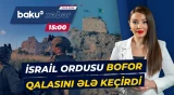 İsrailin müdafiə naziri döyüşlərlə bağlı hansı məqamlara aydınlıq gətirdi? - Baku TV CANLI