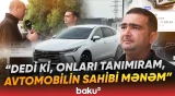 Avtomobil aldı, dələduzların qurbanı oldu | Şikayətçi başına gələnlərdən danışdı - Baku TV