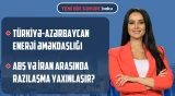 Avropanın enerji təchizatında Azərbaycanın rolu | Elektron sənəd qəbulu başlayır - YENİ BİR SƏHƏR