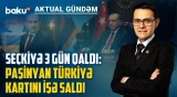 Paşinyanın gizli gedişi: Ərdoğanla danışıq seçkinin taleyini dəyişəcək? - AKTUAL GÜNDƏM