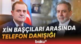 Ceyhun Bayramov ilə Abbas Əraqçi arasında telefon danışığı baş tutub - Baku TV