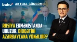 Rusiyanın yeni inteqrasiya təklifi: İqtisadi layihə, yoxsa siyasi asılılıq? - AKTUAL GÜNDƏM