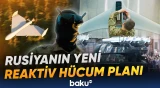Rusiyanın yeni reaktiv dronları: Ukrayna ordusu çarəsiz qala bilər - Baku TV