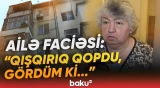 "Qəribə iy gəldi, hay-haray düşdü" | Ata və 13 yaşlı oğlunun dəhşətli sonu - Baku TV