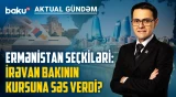 Ermənistan seçkilərindən sonra regionda hadisələr yenidən qarışır? - AKTUAL GÜNDƏM