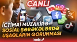 Uşaqların zərərli informasiyadan qorunması ilə bağlı qanun layihəsinin müzakirəsi - Baku TV CANLI