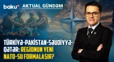 NATO modeli Yaxın Şərqə gəlir: Türkiyə yeni kollektiv müdafiə sistemində - AKTUAL GÜNDƏM