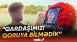 İmişlidə 17 yaşlı şagird çayda bataraq həyatını itirdi - Baku TV