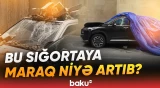Bu növ sığortanı seçənlər problem yaşamamaq üçün nə etməlidirlər? - Baku TV