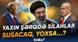 İsrail ABŞ-İran arasında sülh olmasını niyə istəmir? - Baku TV