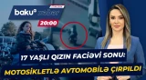 Tanınmış vəkil həyatını itirən qızı haqqında nələri danışdı - ANA XƏBƏR