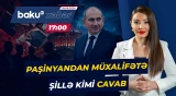 Ermənistan Baş naziri müxalifətin iddialarını rədd etdi - Baku TV CANLI