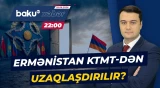 İrəvan Moskva xəttindən ayrılır? | KTMT-nin Baş katibindən açıqlama - Baku TV CANLI